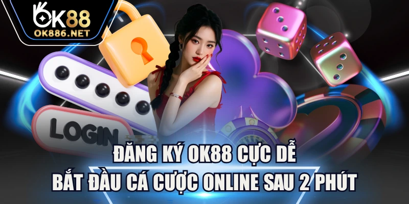Đăng Ký OK88