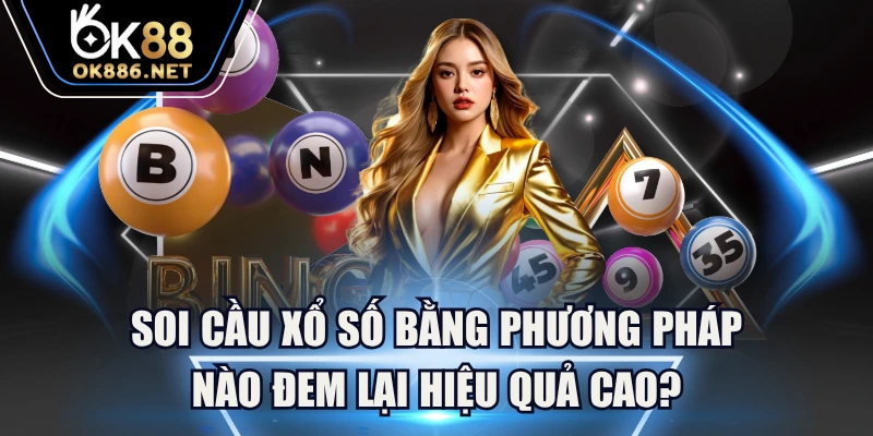 Soi Cầu Xổ Số